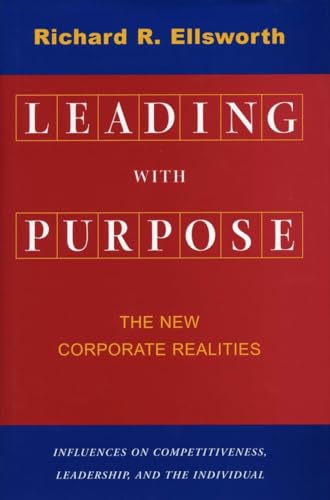 Leading with Purpose: The New Corporate Realities